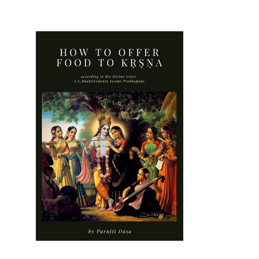 How to Offer Food to Krsna